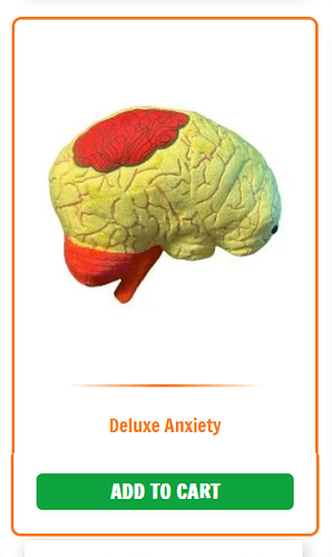 A yellow brain plushie with a red segment on the back. The red patch has a chaotic scribbled mass of black arrows. The plushie is labeled "Deluxe Anxiety", with a green "Add to Cart" button at the bottom.